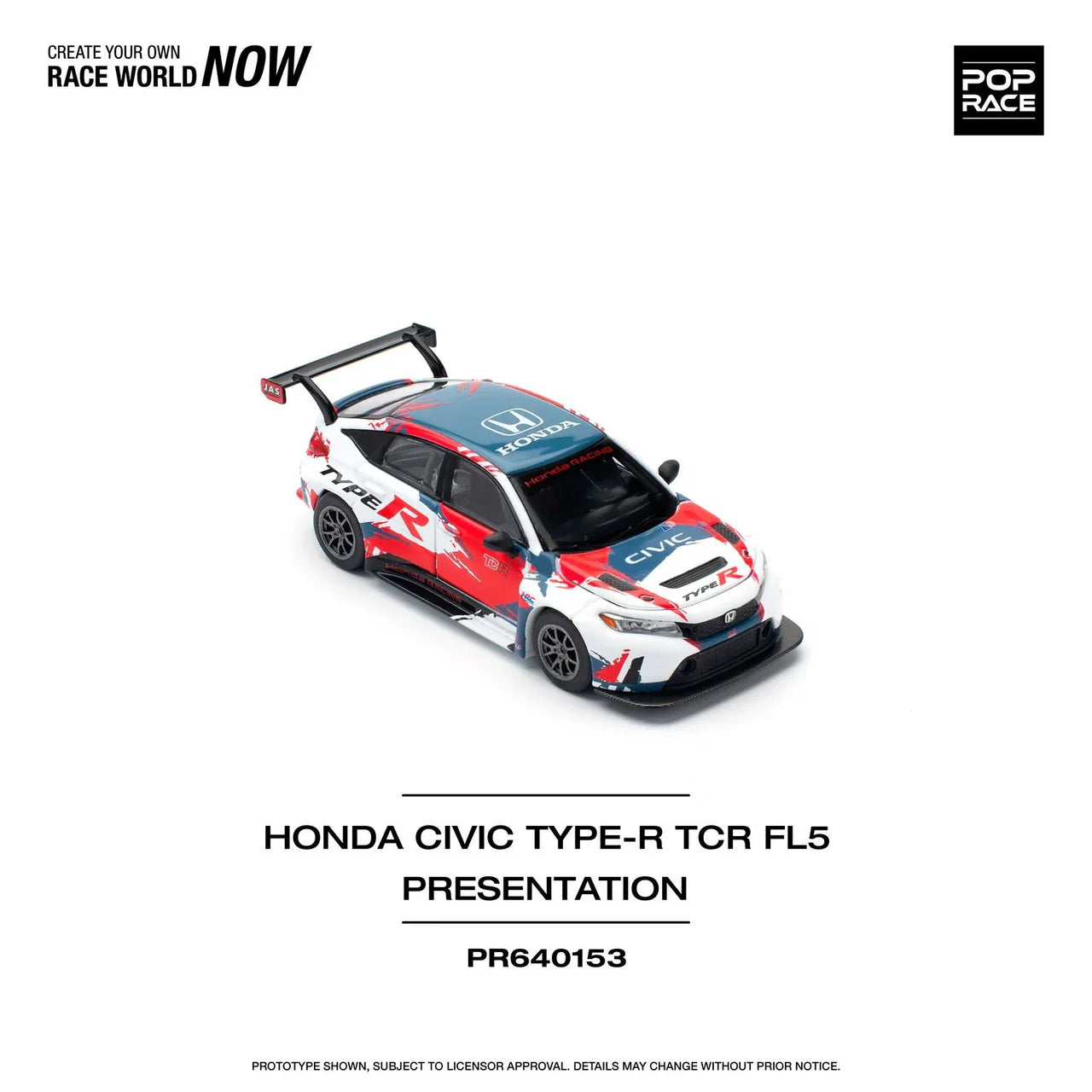 Pop Race - Honda Civic FL5 TYPE-R TCR PRESENTATION - Scale 1/64 PR64-153