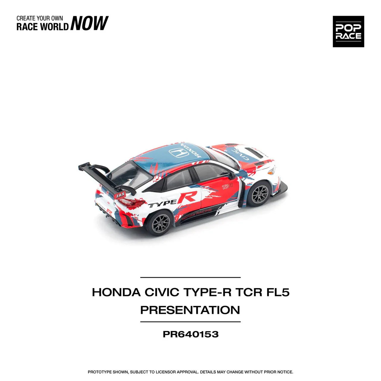 Pop Race - Honda Civic FL5 TYPE-R TCR PRESENTATION - Scale 1/64 PR64-153