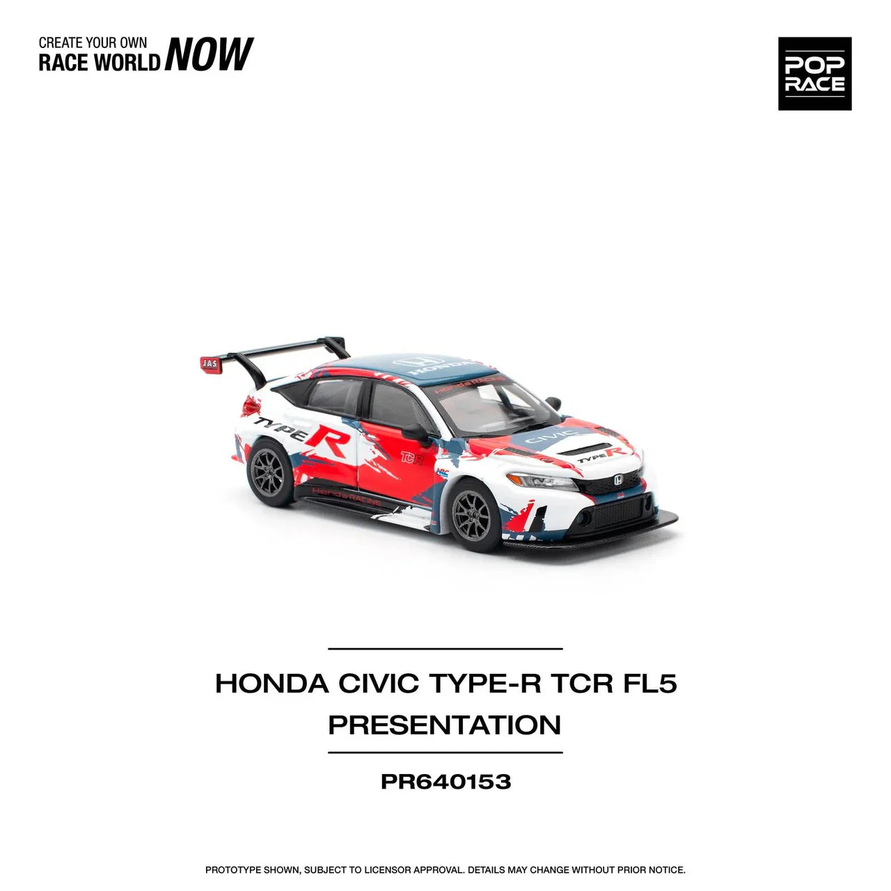 Pop Race - Honda Civic FL5 TYPE-R TCR PRESENTATION - Scale 1/64 PR64-153