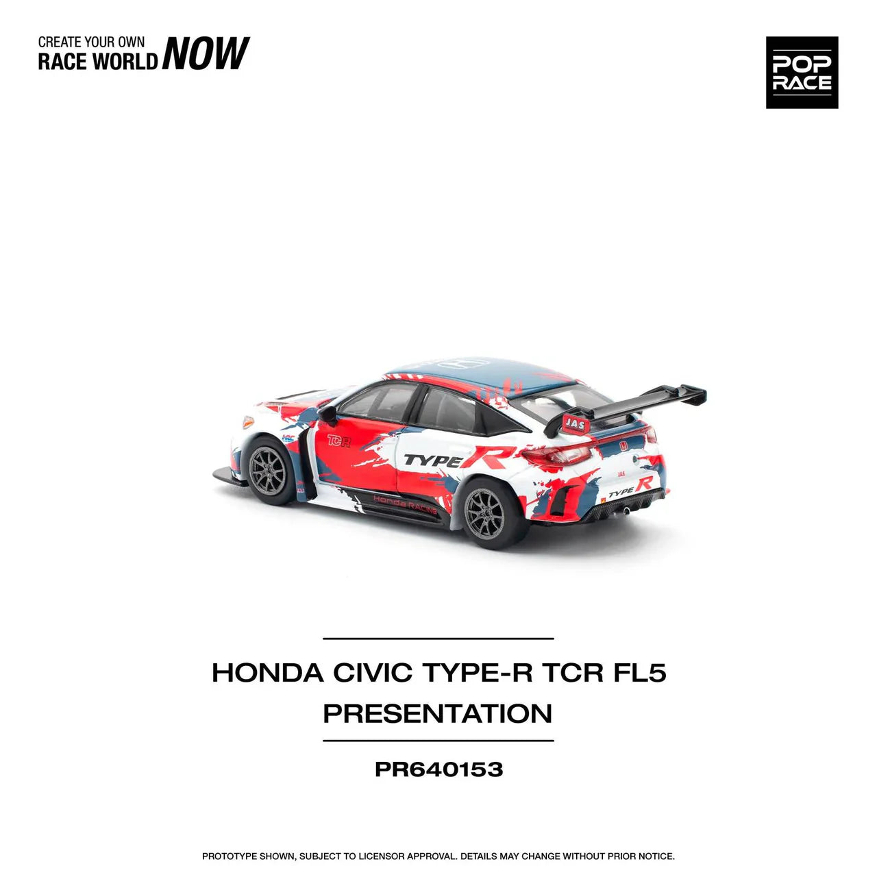 Pop Race - Honda Civic FL5 TYPE-R TCR PRESENTATION - Scale 1/64 PR64-153