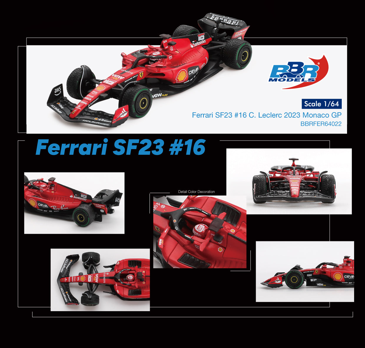 PRE-ORDER] BBR Models - Ferrari SF23 #16 Charles Leclerc Monaco GP