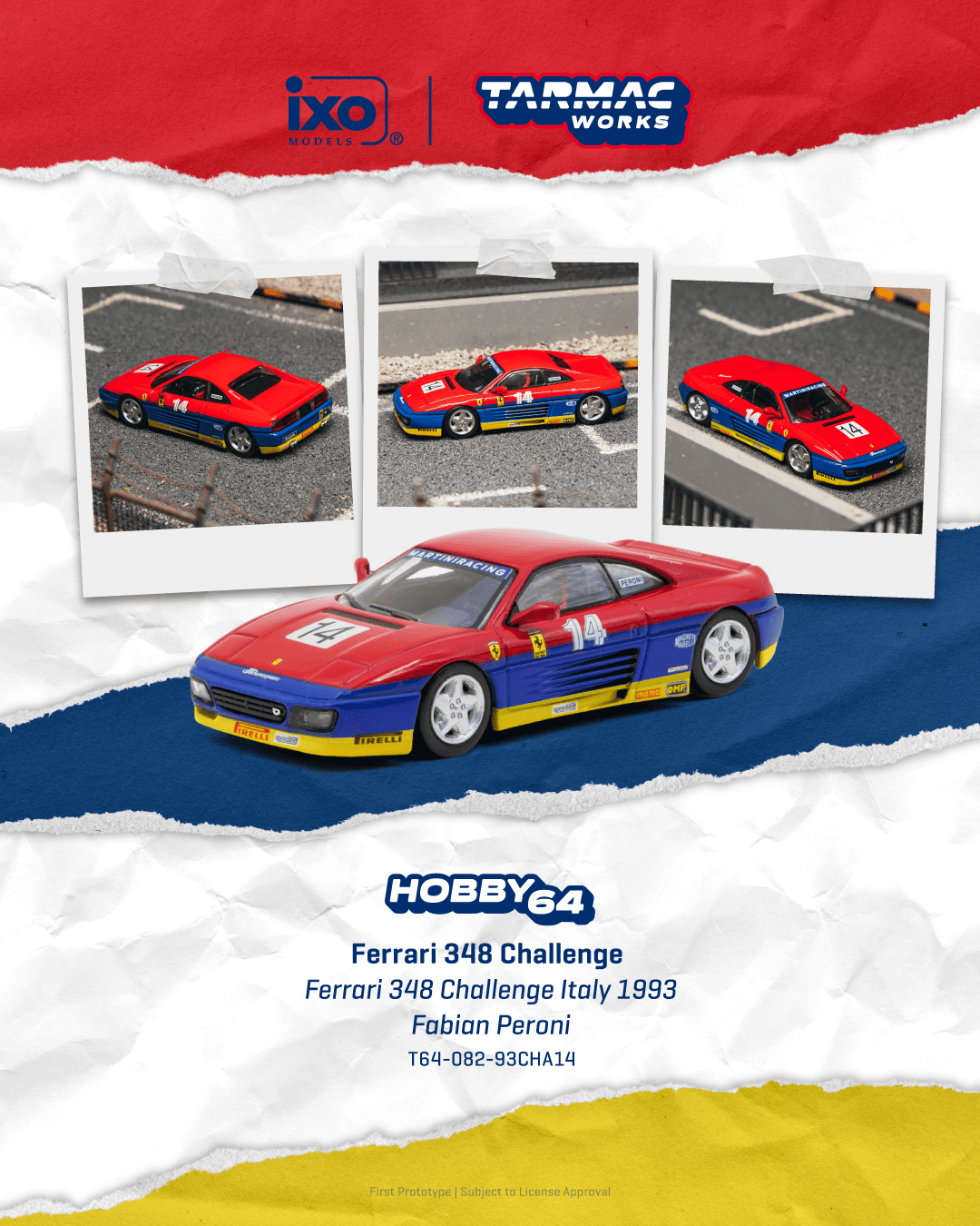 [PRE-ORDER] Tarmac Works - Ferrari 348 Challenge #14 FABIAN PERONI 348 Italy 1993 - HOBBY64 - 1/64 Scale T64-082-93CHA14